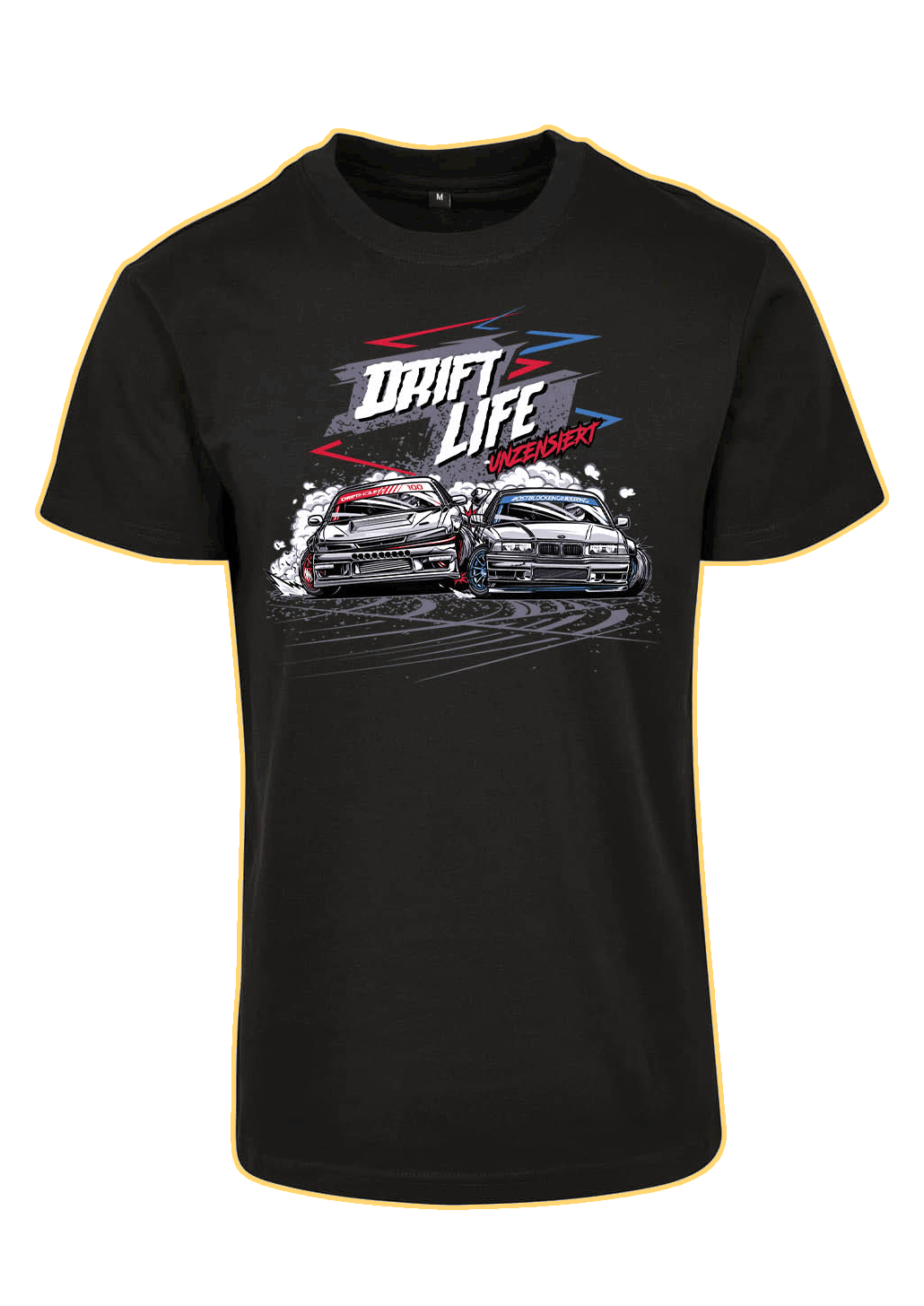 Drift-Life Unzensiert - T-Shirt